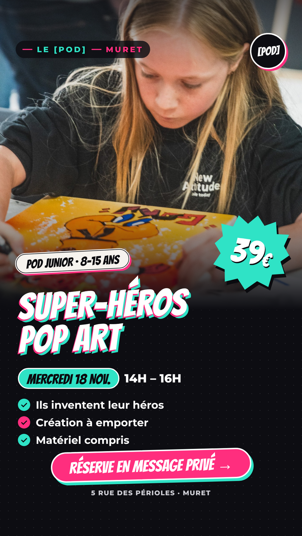 Super-héros Pop Art — atelier 8 à 15 ans | 18 novembre 2026